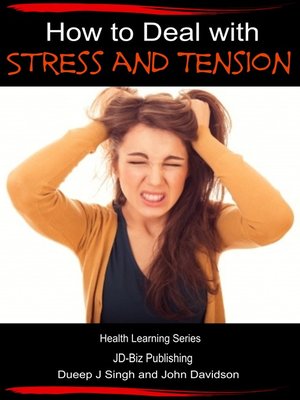 cover image of How to Deal with Stress and Tension